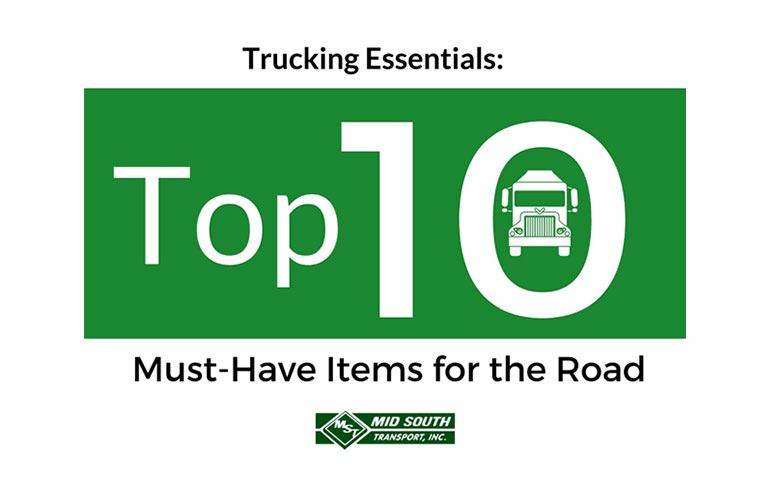 Trucking Essentials: Top 10 Must-Have Items for the RoadMid South
